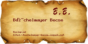 Büchelmayer Becse névjegykártya